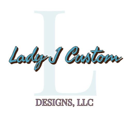 Lady J Custom Designs LLC 